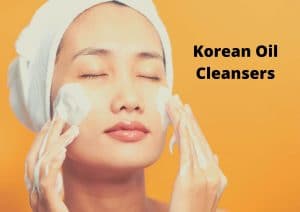 Korean Oil Cleansers